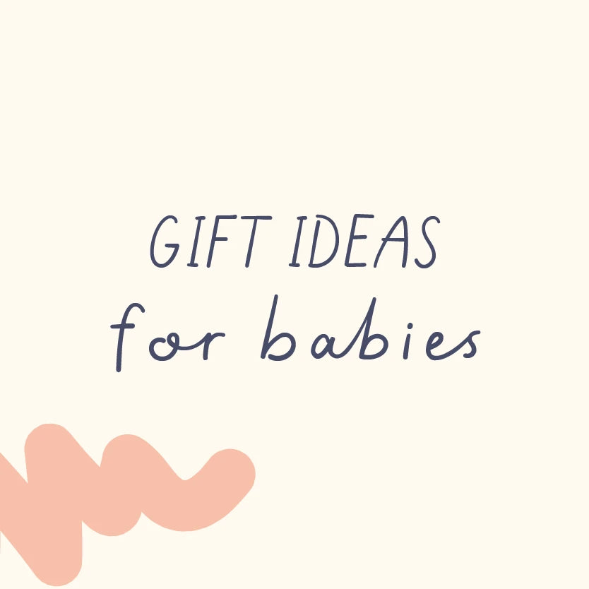 Gift Ideas for Babies Under 12 Months